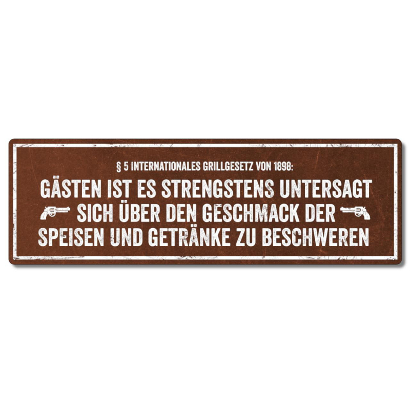 Interluxe Metallschild - Gästen ist es strengstens untersagt - Schilder für den Grill als Geschenk oder Deko für die Grillecke, wetterfest & Made in Germany