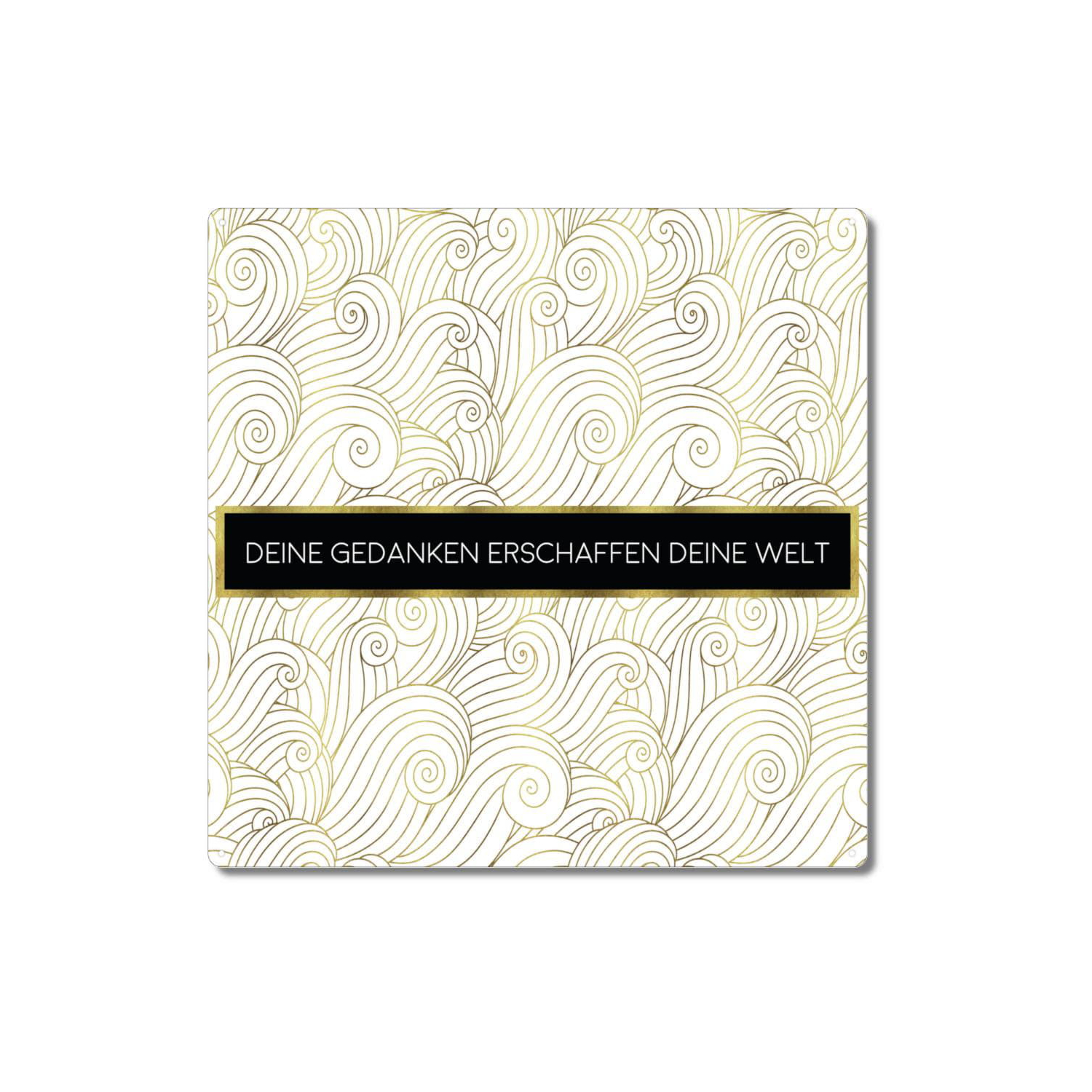Interluxe Metallschild 20x20cm - Deine Gedanken erschaffen deine Welt - Spruchschild für Familie & Freunde Achtsamkeit und Motivation