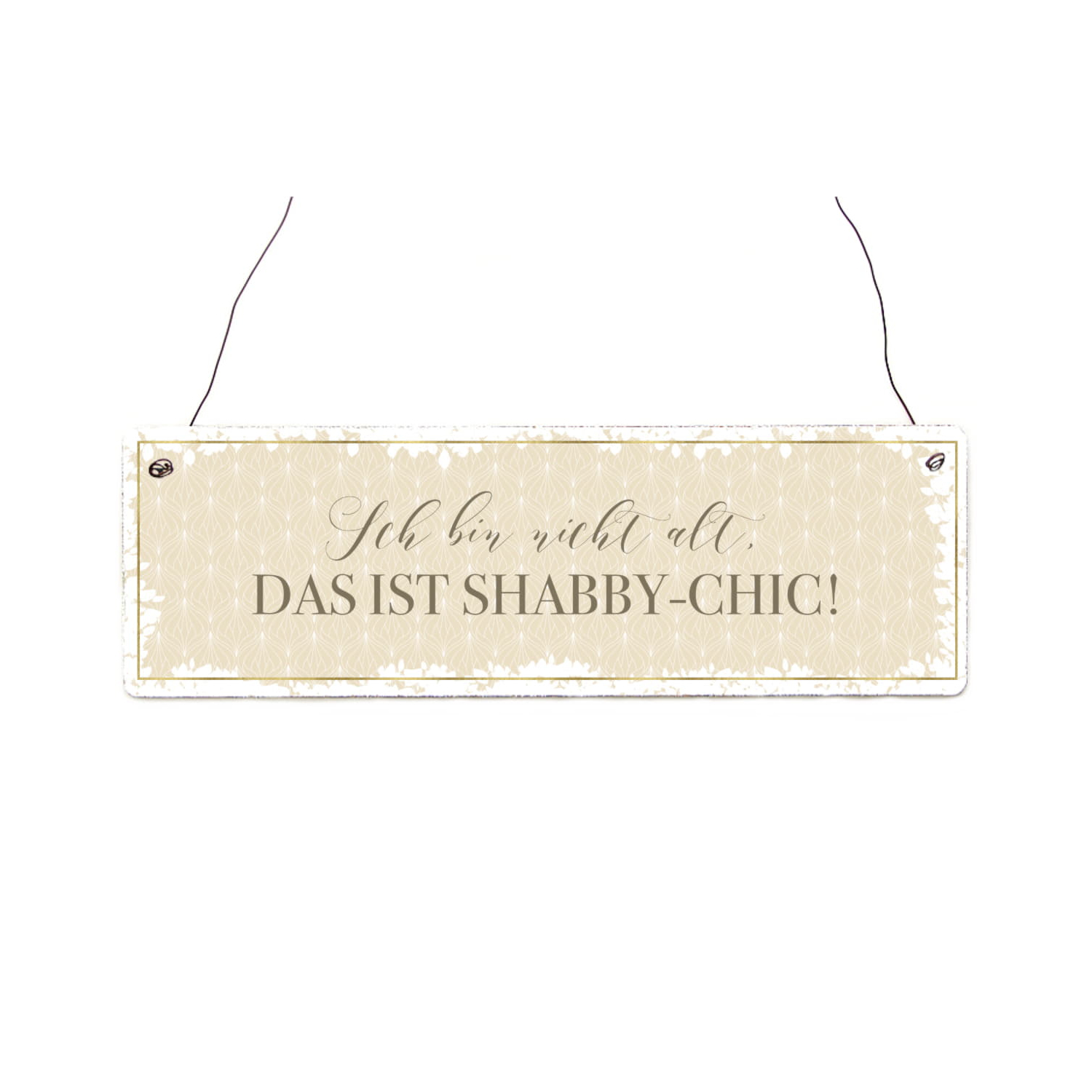 Interluxe Holzschild - Ich bin nicht alt, das ist shabby chic - Geschenk für Geburtstag, Shabby Chic -