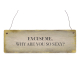 Interluxe Holzschild - Excuse me, Why are you so sexy - Liebe, Freundschaft, Geschenk