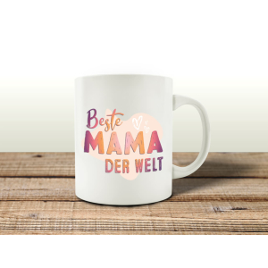 TASSE Kaffeebecher - Beste MAMA der Welt - Lieblingstasse Geschenk für Mütter