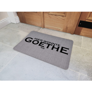 Interluxe Fußmatte 40x60 cm  - Hier wohnte Goethe nie - rutschfeste Fussmatte, Geschenkidee, Türmatte, Lustiger Spruch