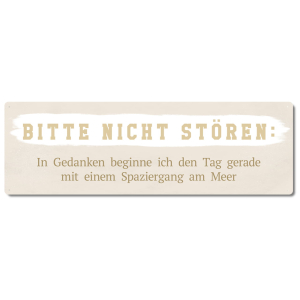 Interluxe Metallschild - Bitte nicht stören - Urlaub Strandliebhaber beige