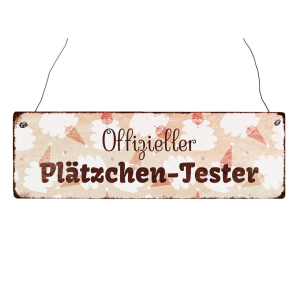 Interluxe Holzschild - Offizieller Plätzchen Tester...