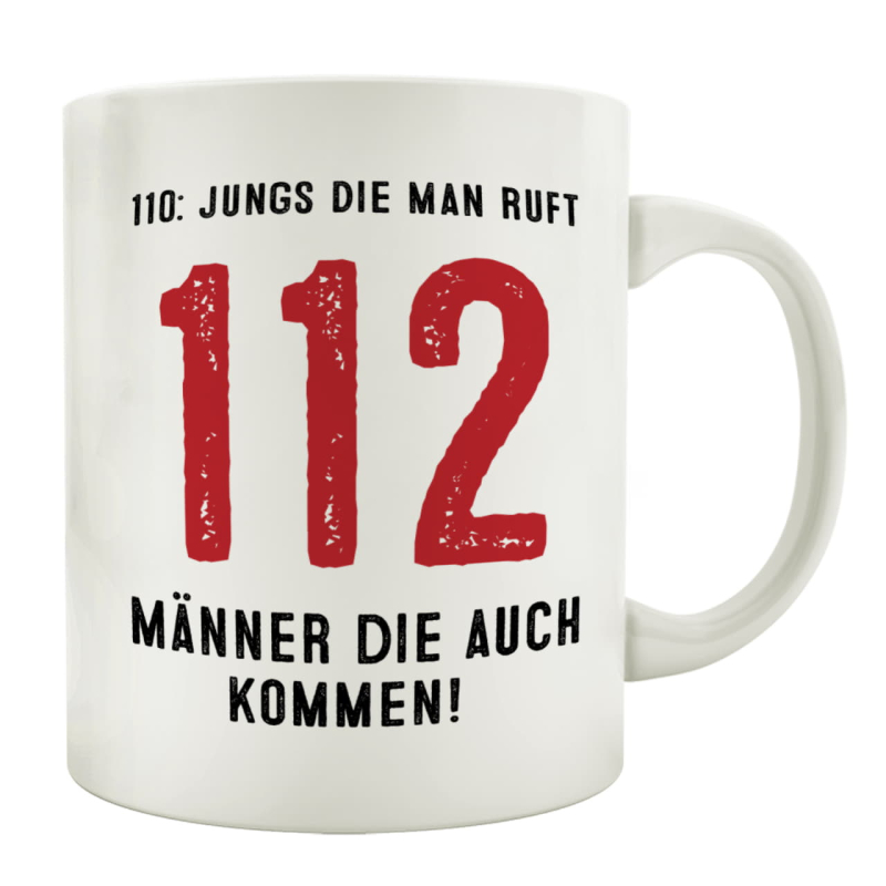 TASSE Kaffeebecher - 112 Jungs die man ruft - Geschenk für Freunde, Familie & Bekannte Lustiger Spruch Polizei Notarzt Feuerwehr