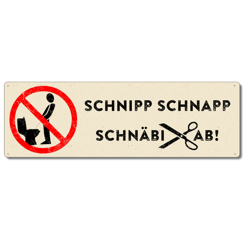 Interluxe Metallschild - Schnipp Schnapp Schnäbi ab - lustiges Schild Schweizerdeutsch Schwiizerdütsch für Toilette, Gäste WC Bad
