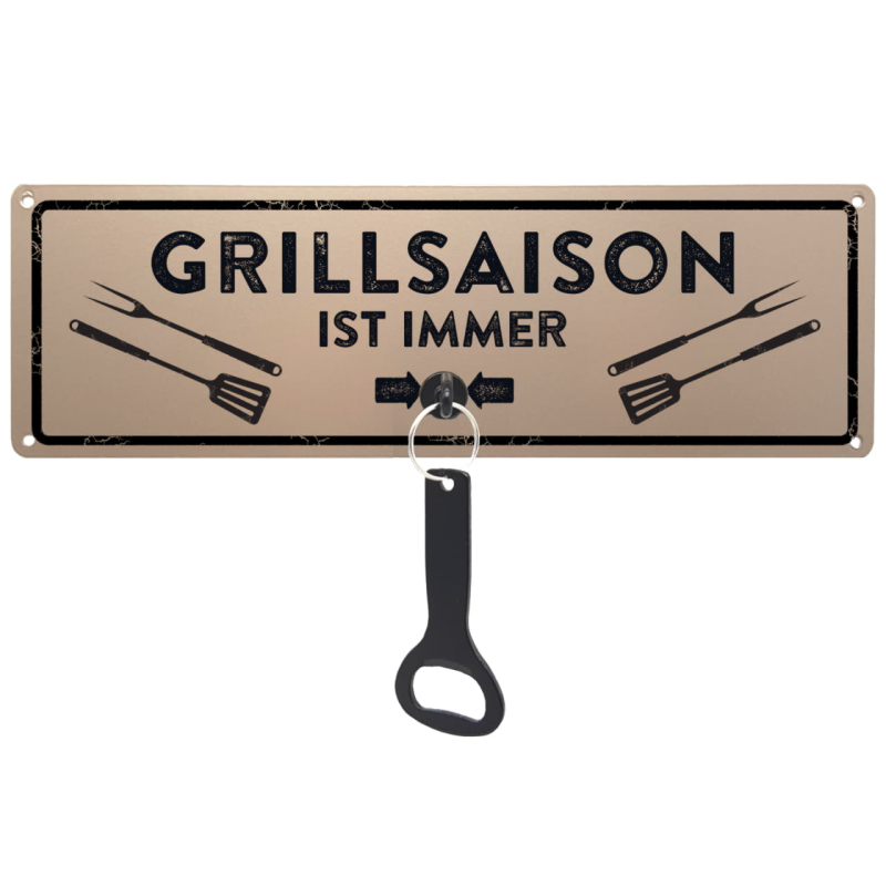 Schild mit Flaschenöffner - Grillsaison ist immer - Metallschild mit Öffner für Männer Kollegen Partydeko Grill Terrasse Balkon Grillecke Mitbringsel Geschenk