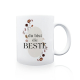 Tasse Kaffeebecher - Du bist die BESTE - Geschenk für die Mama oder Lieblingsfreundin zum Geburtstag Muttertag