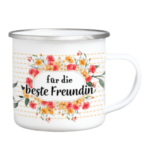 EMAILLE BECHER - Für die beste Freundin - Blumen...