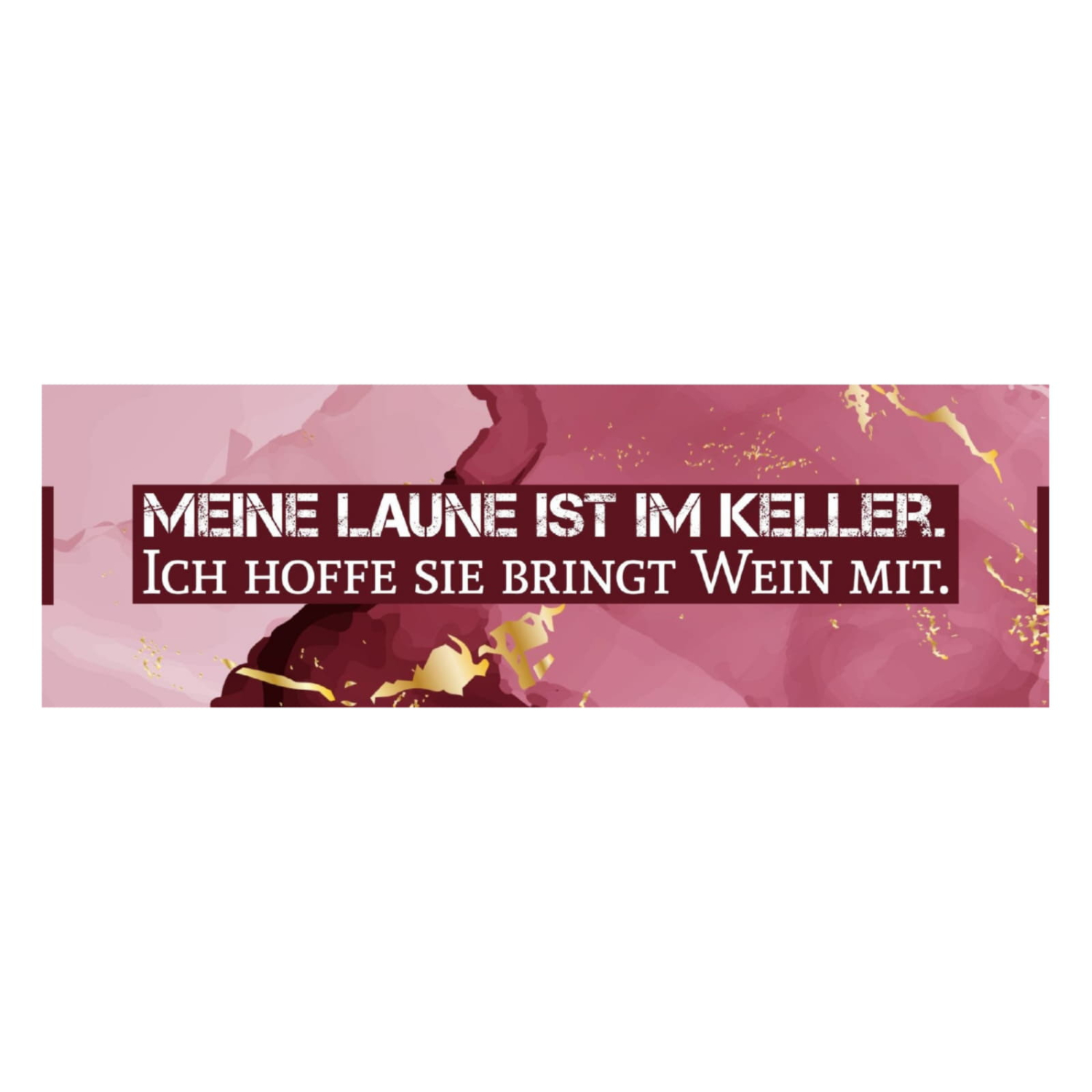 Interluxe Magnet Magnetschild - Meine Laune ist im Keller - ich hoffe sie bringt Wein mit