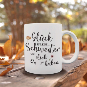 Interluxe Tasse Kaffeebecher - Glück ist eine Schwester wie dich zu haben - Herbstzauber Geschenkidee Teetasse Kaffeetasse Blumen Herbst Geschwister