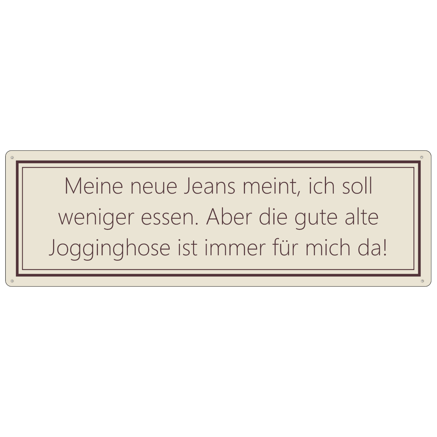 Interluxe Schild Metallschild - Meine neue Jeans meint ich soll weniger Essen - lustige Schilder mit Sprüchen zu Diät, Abnehmen