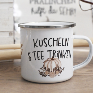 Emaille Becher Tasse - Kuscheln und Tee trinken -...