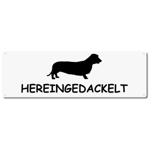 Interluxe Metallschild - Hereingedackelt schwarz...