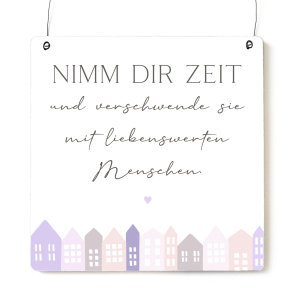 Interluxe Schild Holzschild  XL - Nimm dir Zeit und...