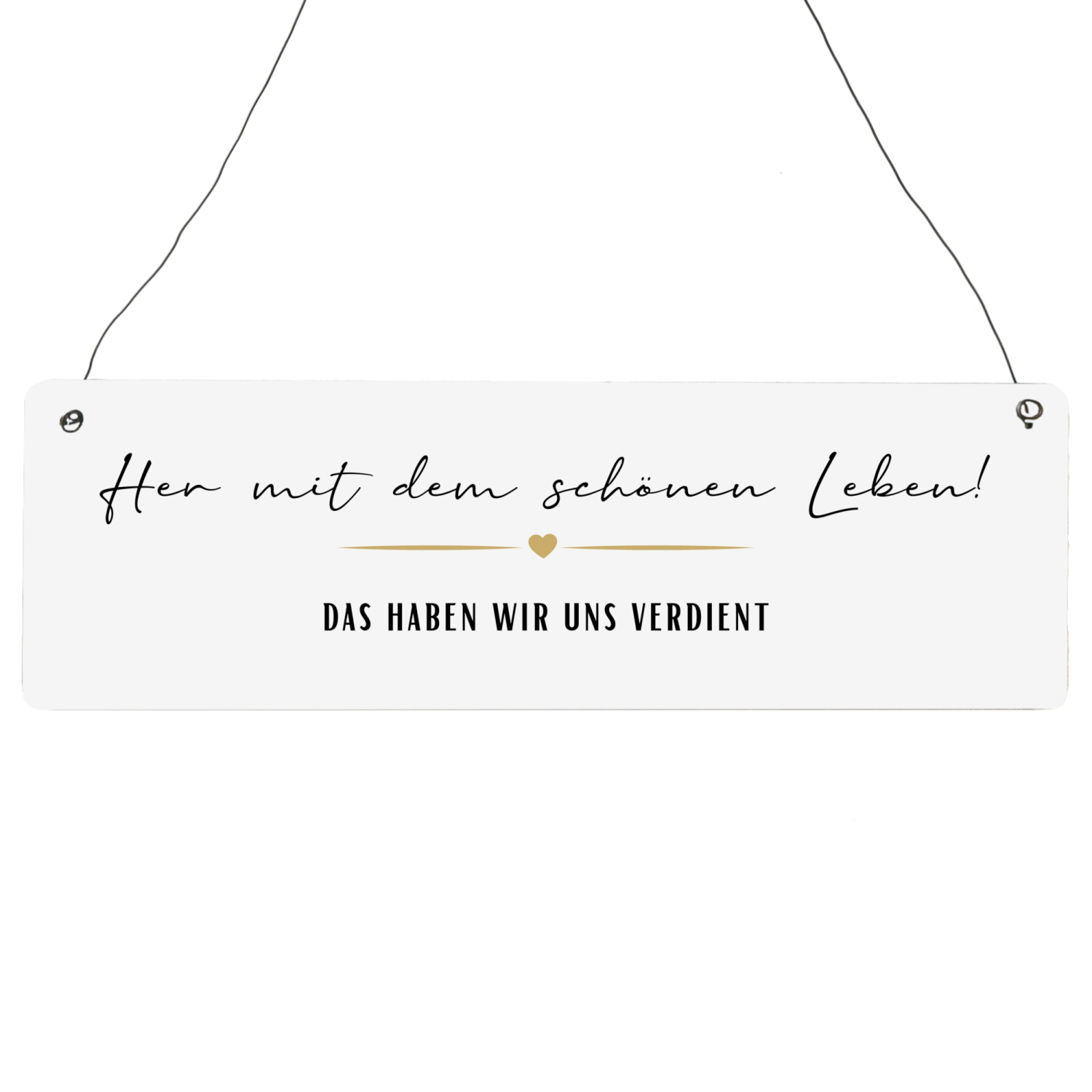 Interluxe Holzschild - Her mit dem schönen Leben - handgemaltes Shabby Schild mit schwarzer Rückseite und Draht
