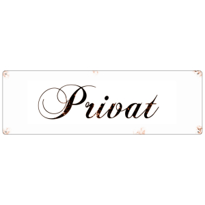 Shabby Blechschild METALLSCHILD Türschild PRIVAT...