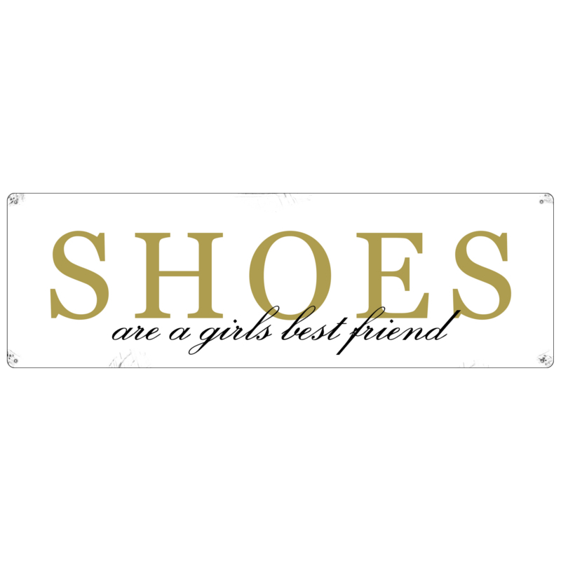METALLSCHILD Blechschild SHOES ARE A GIRLS BEST FRIEND Vintage Schuh Schild