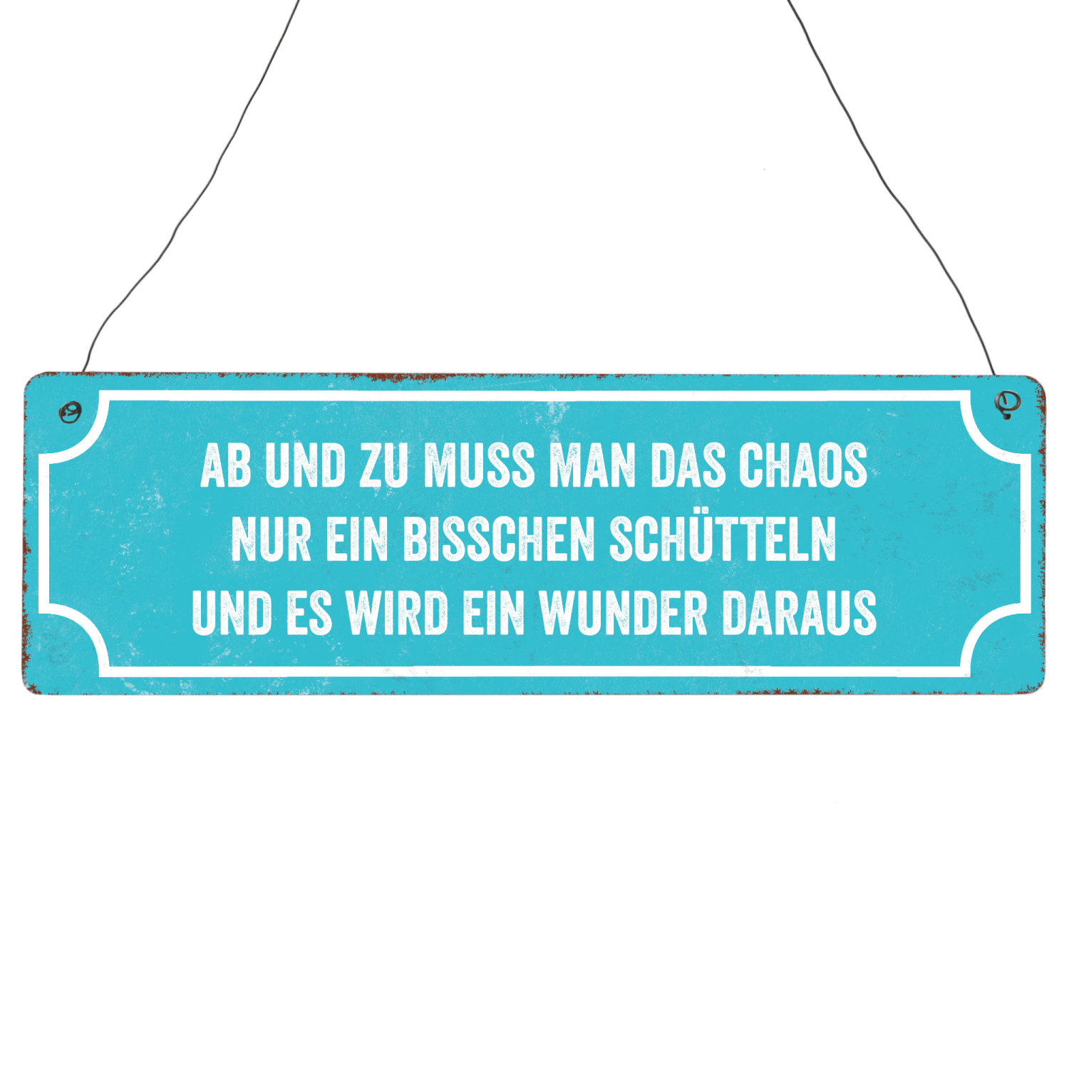Interluxe Schild Holzschild - Ab und zu muss man das Chaos