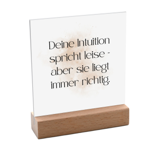 Interluxe Schild mit Aufsteller 10x10cm - Deine Intuition...
