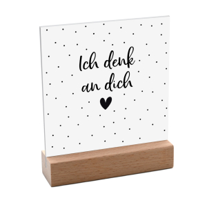 Interluxe Schild mit Aufsteller 10x10cm - Ich denk an dich