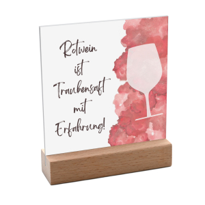 Interluxe Schild mit Aufsteller 10x10cm - Rotwein ist...