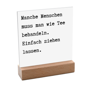 Interluxe Schild mit Aufsteller 10x10cm - Manche Menschen...