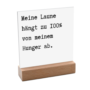 Interluxe Schild mit Aufsteller 10x10cm - Meine Laune...