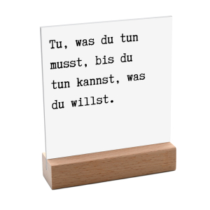 Interluxe Schild mit Aufsteller 10x10cm - Tu was du tun...