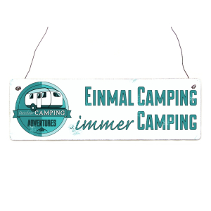 Vintage Shabby Türschild Holzschild EINMAL CAMPING IMMER CAMPING Geschenk Camper