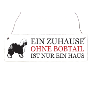 Shabby Vintage Schild Türschild EIN ZUHAUSE OHNE BOBTAIL Hundeschild Geschenk