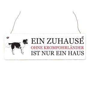 Shabby Vintage Schild Türschild EIN ZUHAUSE OHNE KROMFOHRLÄNDER Hund Geschenk