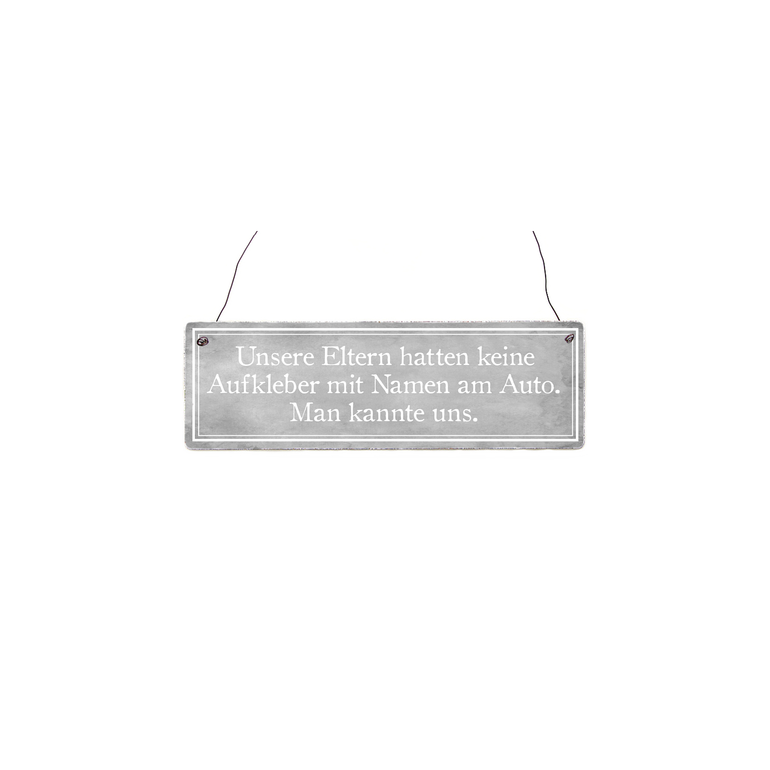 Holzschild Retro Vintage UNSERE ELTERN HATTEN KEINE AUFKLEBER Spruchschild