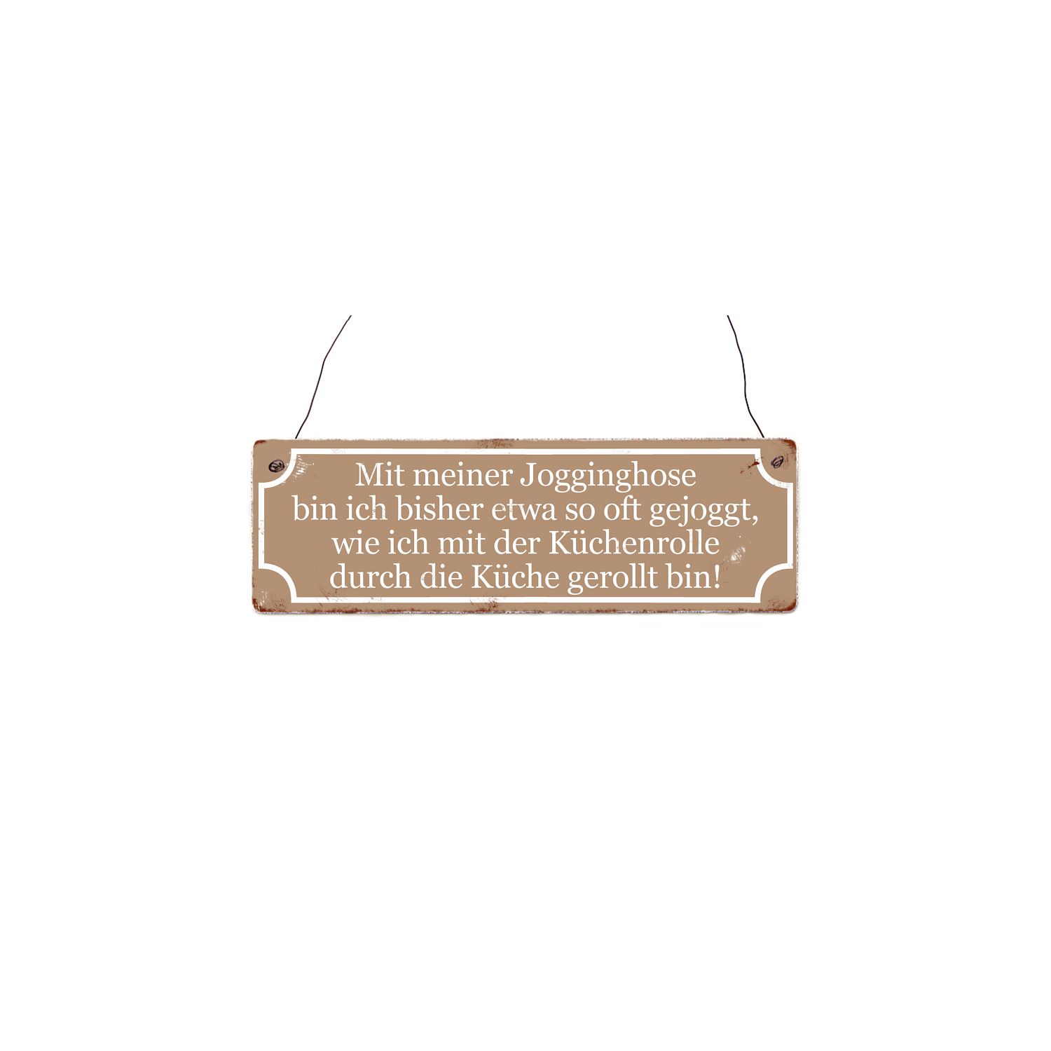 Holzschild Shabby Retro Vintage MIT MEINER JOGGINGHOSE Spruchschild Dekoschild