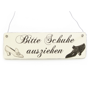 Vintage Deko Schild Türschild BITTE SCHUHE AUSZIEHEN...