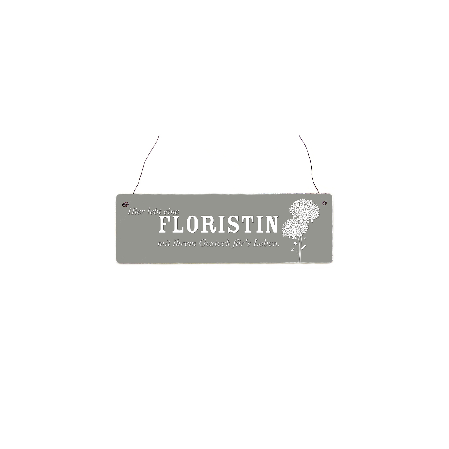 Shabby Vintage Schild Tür HIER LEBT EINE FLORISTIN MIT IHREN GESTECK FÜRS LEBEN