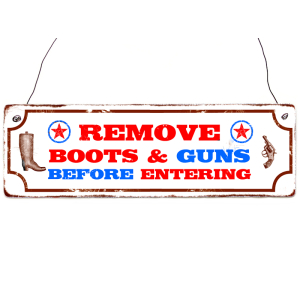 Shabby Vintage Holzschild REMOVE BOOTS & GUNS Eingang...