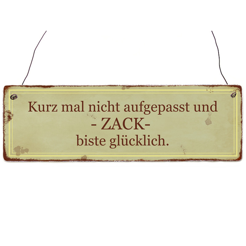 Shabby Vintage Schild Holzschild KURZ MAL NICHT AUFGEPASST Zitat Glück