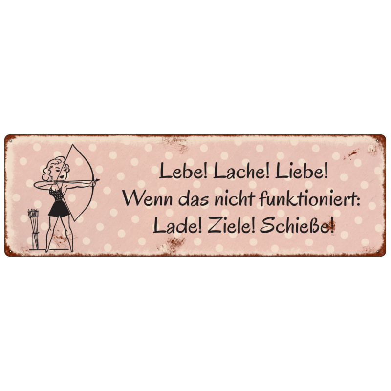 METALLSCHILD Blechschild Vintage Schild LEBE,LACHE,LIEBE! WENN DAS NICHT...