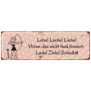 METALLSCHILD Blechschild Vintage Schild LEBE,LACHE,LIEBE!...