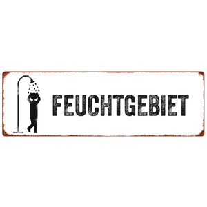 INTERLUXE METALLSCHILD Shabby Blechschild FEUCHTGEBIET Duschraum Dekoration