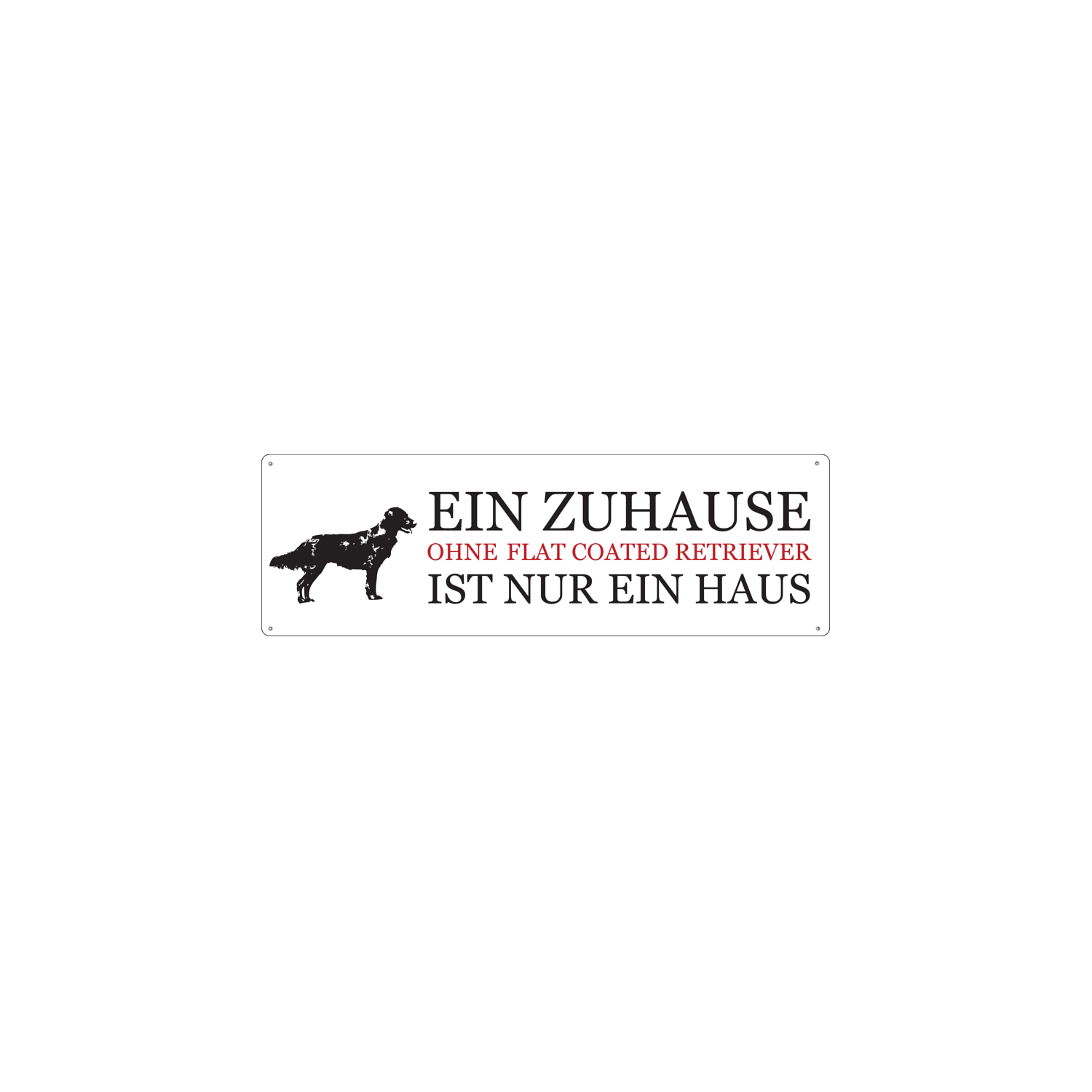 METALLSCHILD Blechschild FLAT COATED RETRIEVER Dekoschild Geschenk