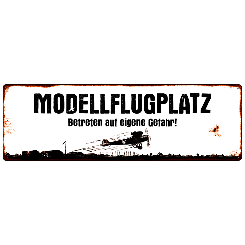 METALLSCHILD Blechschild MODELLFLUGPLATZ Modellbau Club Modellflieger RC-Pilot