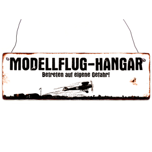 INTERLUXE Holzschild MODELLFLUG-HANGAR Modellbau Club...