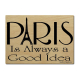 LUXECARDS POSTKARTE Holzpostkarte PARIS IS ALWAYS A GOOD IDEA Grußkarte Zitat