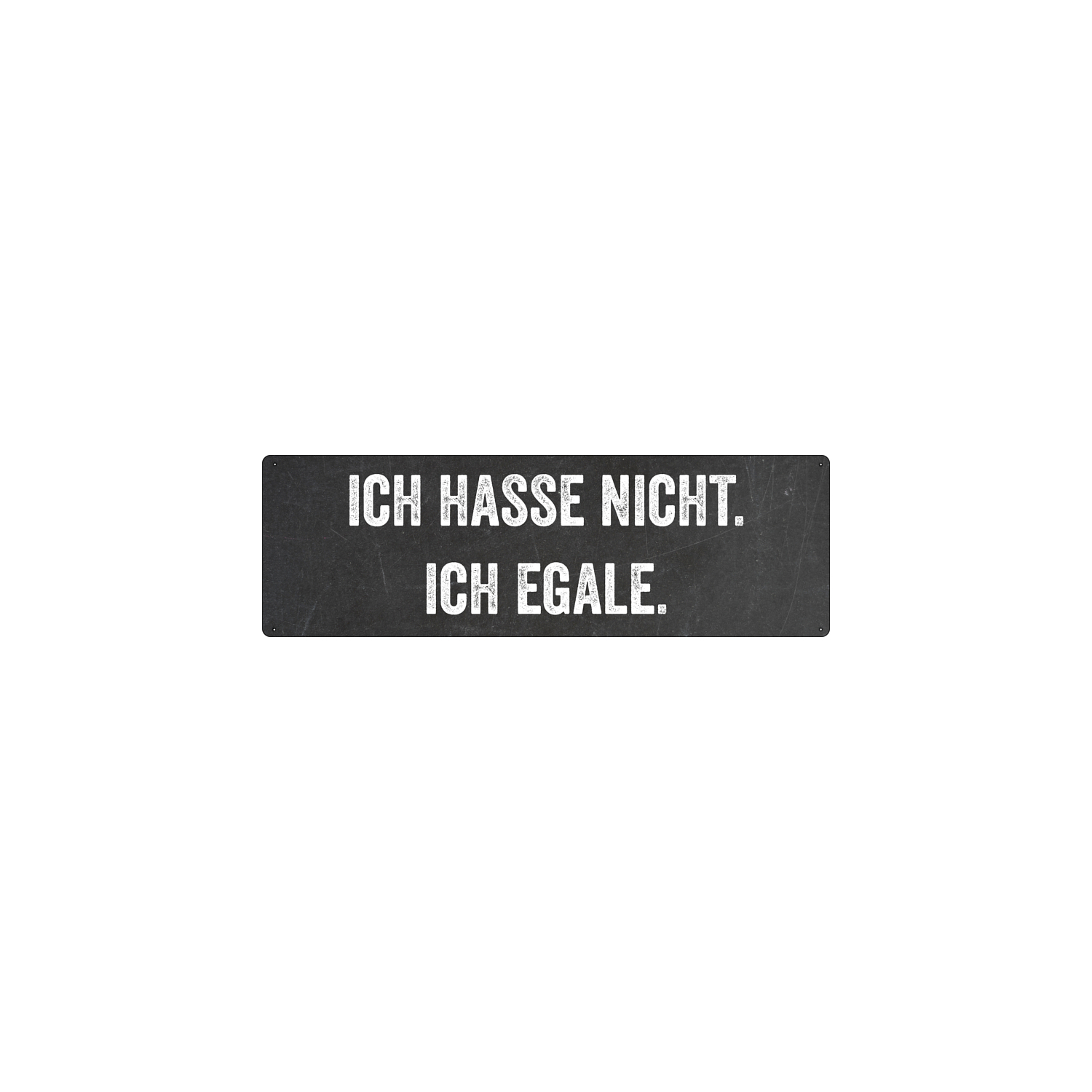 METALLSCHILD Blechschild ICH HASSE NICHT Lustig Geschenk Türschild Dekoschild