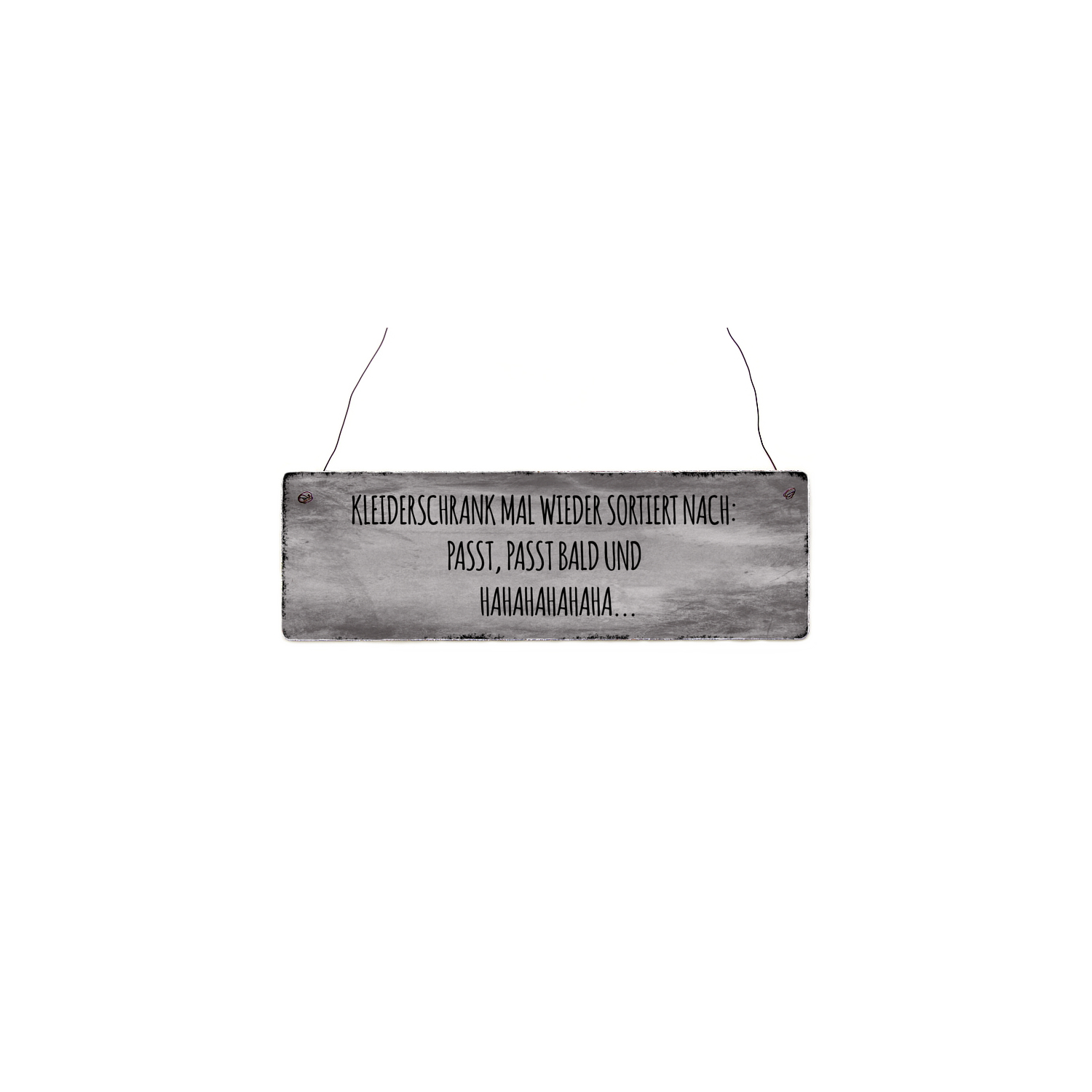 INTERLUXE Holzschild KLEIDERSCHRANK MAL WIEDER SORTIERT Shabby Geschenk Lustig