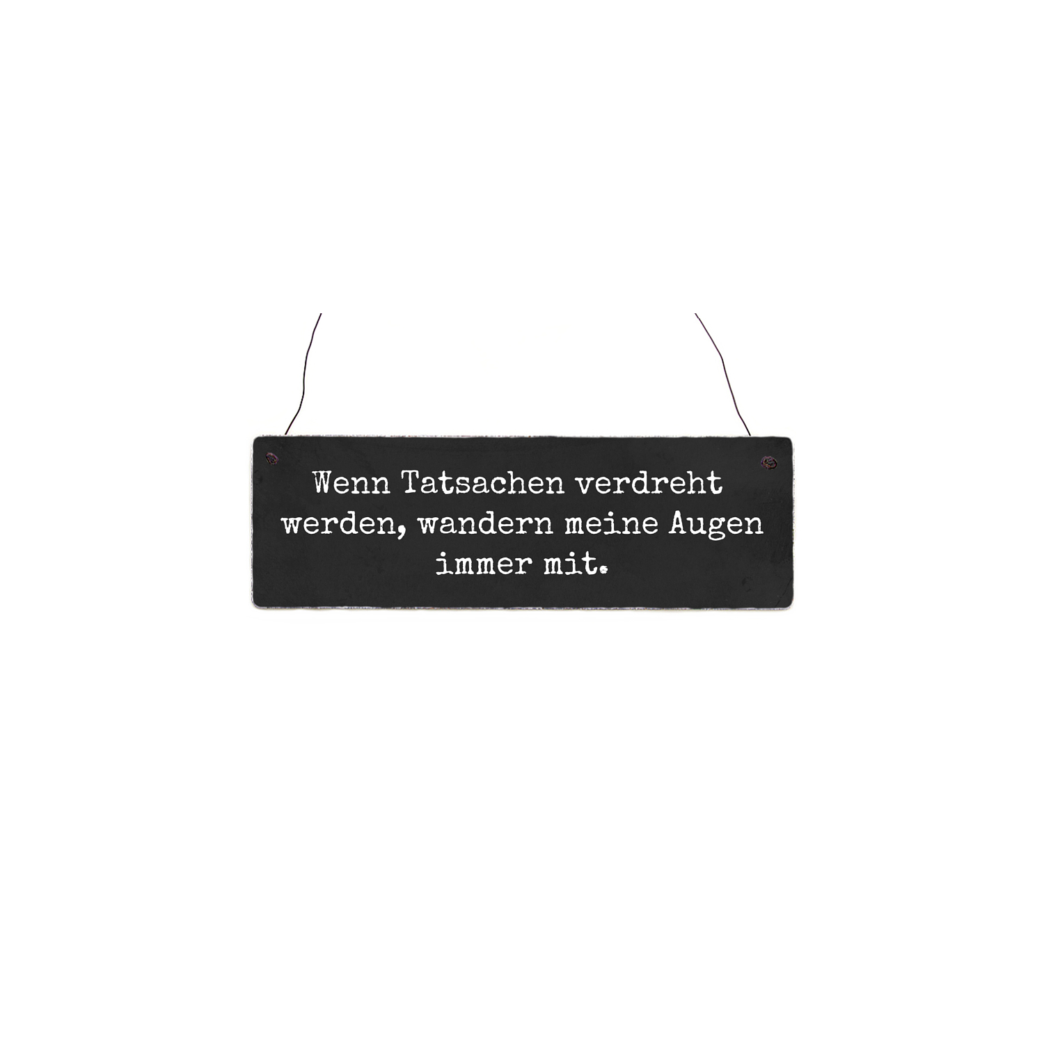INTERLUXE Holzschild WENN TATSACHEN VERDREHT WERDEN Lustig Geschenk Shabby