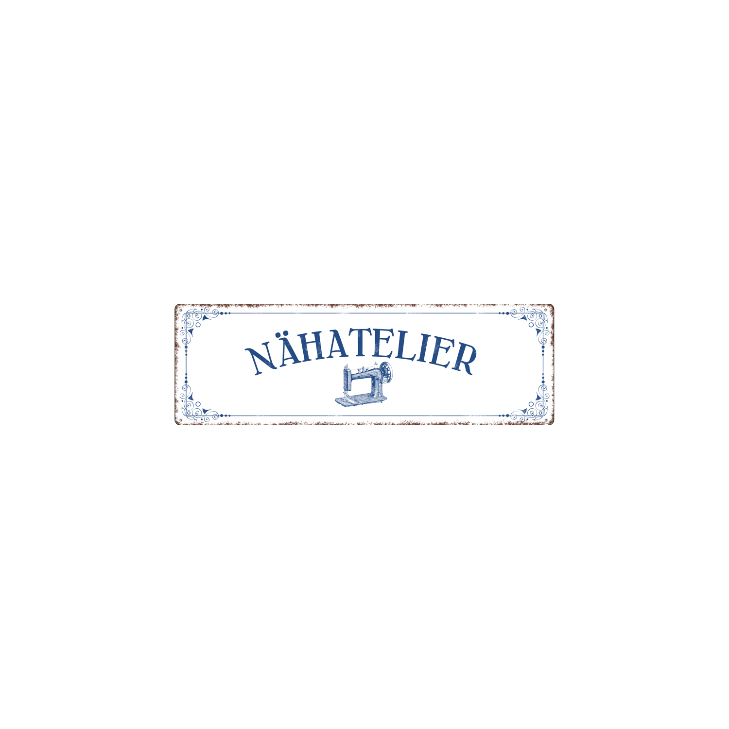 METALLSCHILD Blechschild NÄHATELIER Hobby Nähen Geschenk Deko Shabby Handarbeit