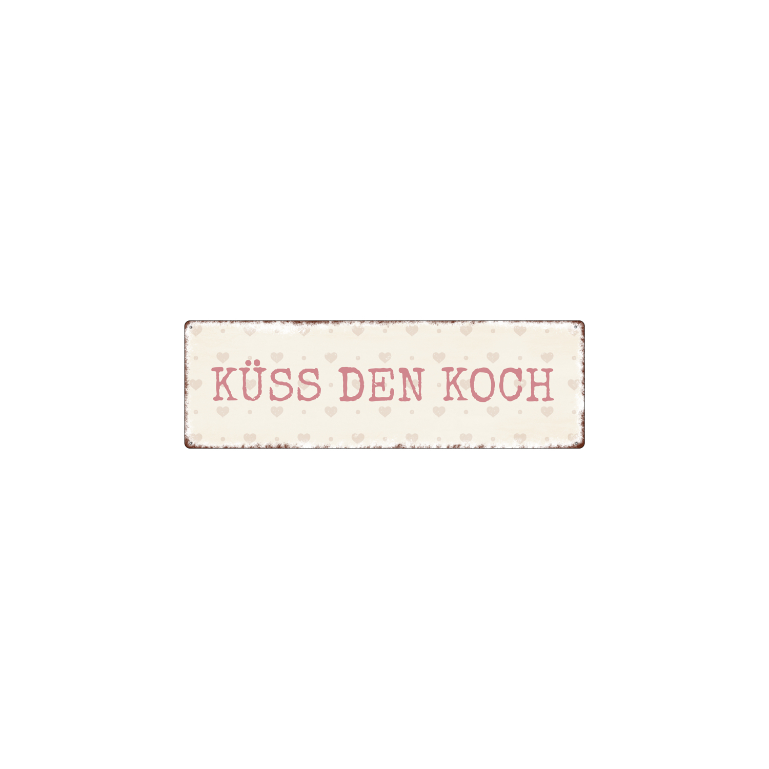 METALLSCHILD Blech KÜSS DEN KOCH Küche Köchin Motivation Geschenk Shabby